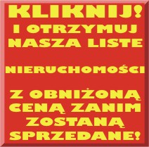 Pobierz kompletną listę Nieruchomości Windykowanych oraz Nieruchomości w Super ofercie!